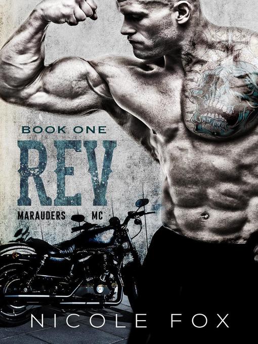 Title details for Rev (Book 1) by Nicole Fox - Available